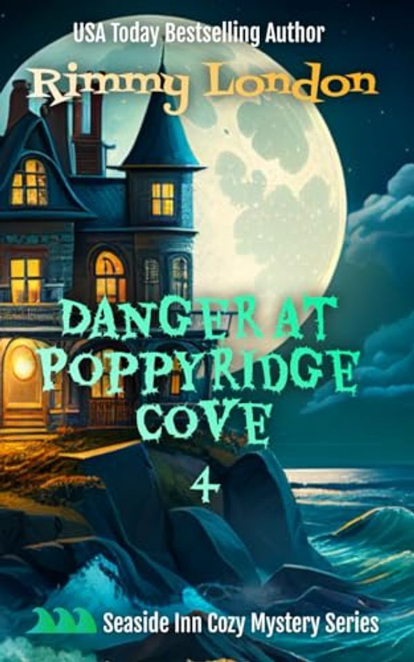 Cover Art for 9798703974469, Danger at Poppyridge Cove: Seaside Inn Mystery, book 4 by Rimmy London