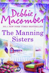 Cover Art for 9781848450738, The Manning Sisters by Debbie Macomber