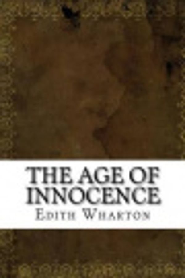 Cover Art for 9781537212692, The Age of Innocence by Edith Wharton