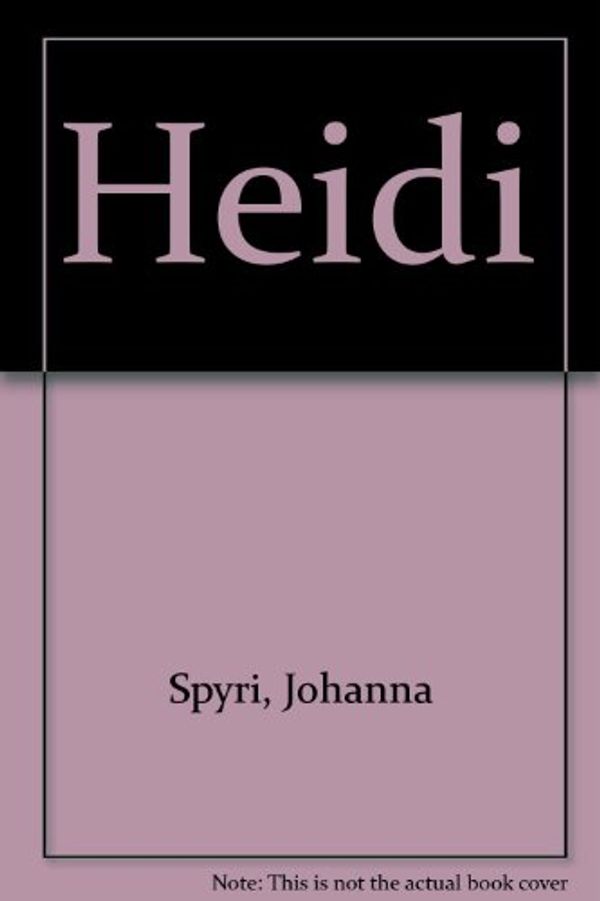 Cover Art for 9780833524317, Heidi by Johanna Spyri