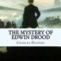 Cover Art for 9781530126088, The Mystery of Edwin Drood by Charles Dickens
