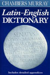 Cover Art for 9780550190031, Chambers Murray Latin-English Dictionary by Chambers