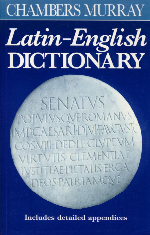 Cover Art for 9780550190031, Chambers Murray Latin-English Dictionary by Chambers