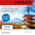 Cover Art for 9781471800498, Complete Japanese Beginner to Intermediate Book and Audio Course: Learn to read, write, speak and understand a new language with Teach Yourself by Helen Gilhooly