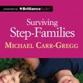 Cover Art for 9781489085672, Surviving Step-Families by Michael Carr-Gregg