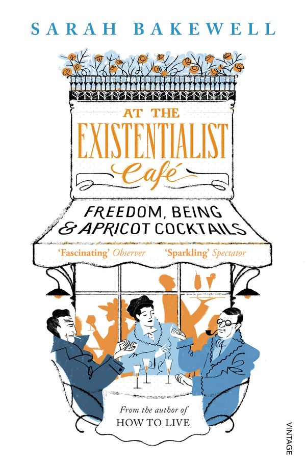 Cover Art for 9781473545328, At The Existentialist Café by Sarah Bakewell