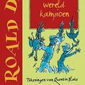 Cover Art for 9789026134678, Daantje de wereldkampioen / druk 43 by Roald Dahl