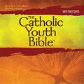 Cover Art for 9781599821436, The Catholic Youth Bible by Saint Mary's Press
