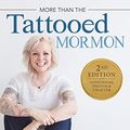 Cover Art for 9781462122271, More Than the Tattooed Mormon (Second Edition) by Al Carraway