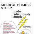 Cover Art for 9780940780552, Medical Boards Step 2 Made Ridiculously Simple by Andreas Carl