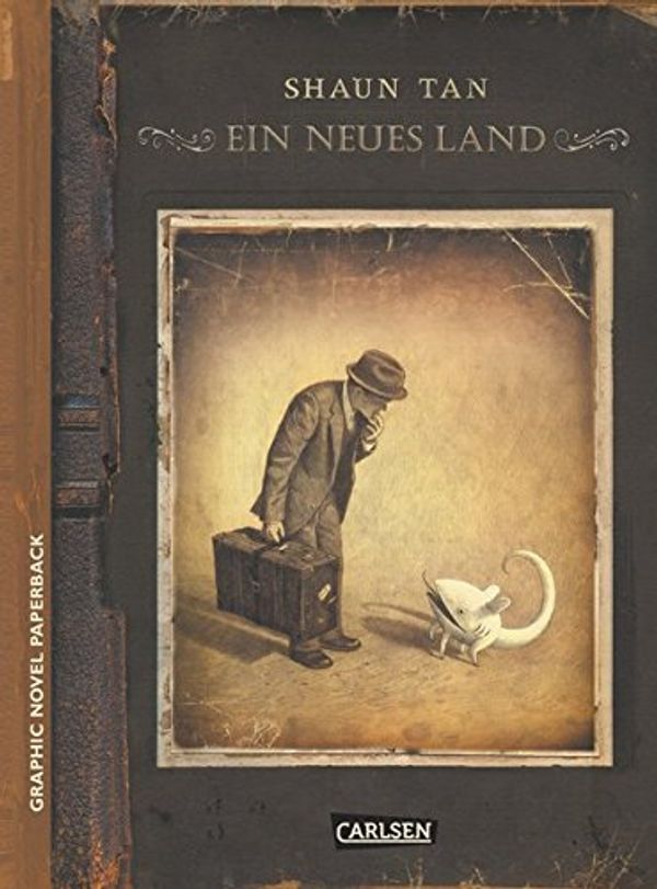 Cover Art for 9783551713780, Graphic Novel paperback: Ein neues Land by Shaun Tan