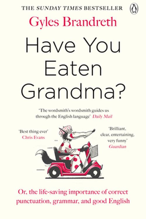 Cover Art for 9781405945080, Have You Eaten Grandma? by Gyles Brandreth