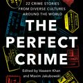 Cover Art for 9780008462321, The Perfect Crime by Vaseem Khan, Maxim Jakubowski