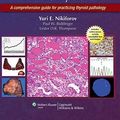 Cover Art for 9780781774598, Diagnostic Pathology and Molecular Genetics of the Thyroid by Yuri E. Nikiforov
