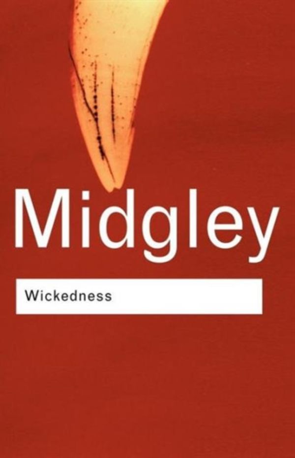 Cover Art for 9780415253987, Wickedness by Mary Midgley