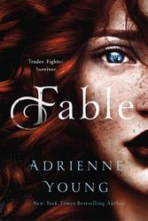 Cover Art for 9781250254368, Fable: A Novel by Adrienne Young