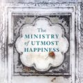 Cover Art for 9780241303979, The Ministry of Utmost Happiness by Arundhati Roy