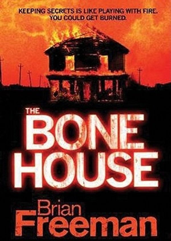 Cover Art for 9781441780478, Bone House : Library Edition by Brian Freeman
