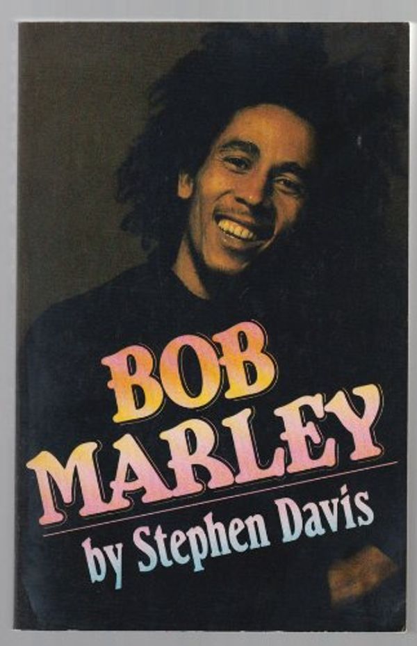 Cover Art for 9780385179560, Bob Marley by Stephen Davis