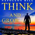 Cover Art for 9781441435507, Think and Grow Rich: The No.1 Selling Book of the Century on Personal Wealth and Lasting Success by Napoleon Hill