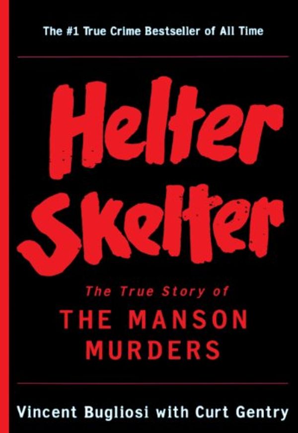 Cover Art for 9780613914116, Helter Skelter by Vincent Bugliosi