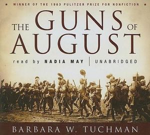 Cover Art for 9780786162956, The Guns of August by Barbara W. Tuchman