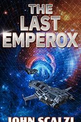 Cover Art for 9781432879617, The Last Emperox by John Scalzi