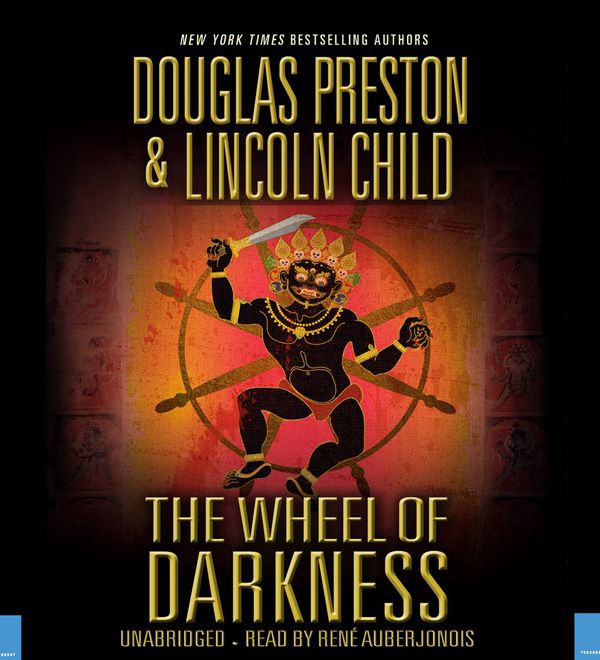 Cover Art for 9781594839412, The Wheel of Darkness by Douglas Preston, Lincoln Child