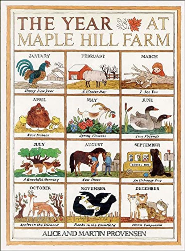 Cover Art for 9781613835067, The Year at Maple Hill Farm by Alice Provensen, Martin Provensen