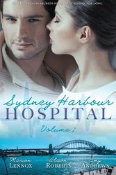 Cover Art for 9781488756535, Sydney Harbour Hospital : Volume 1Lily's Scandal / Zoe's Baby / Luca's Bad Girl by Marion Lennox,Alison Roberts,Amy Andrews