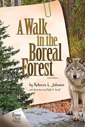 Cover Art for 9781728429212, A Walk in the Boreal Forest, 2nd Edition by Rebecca L. Johnson