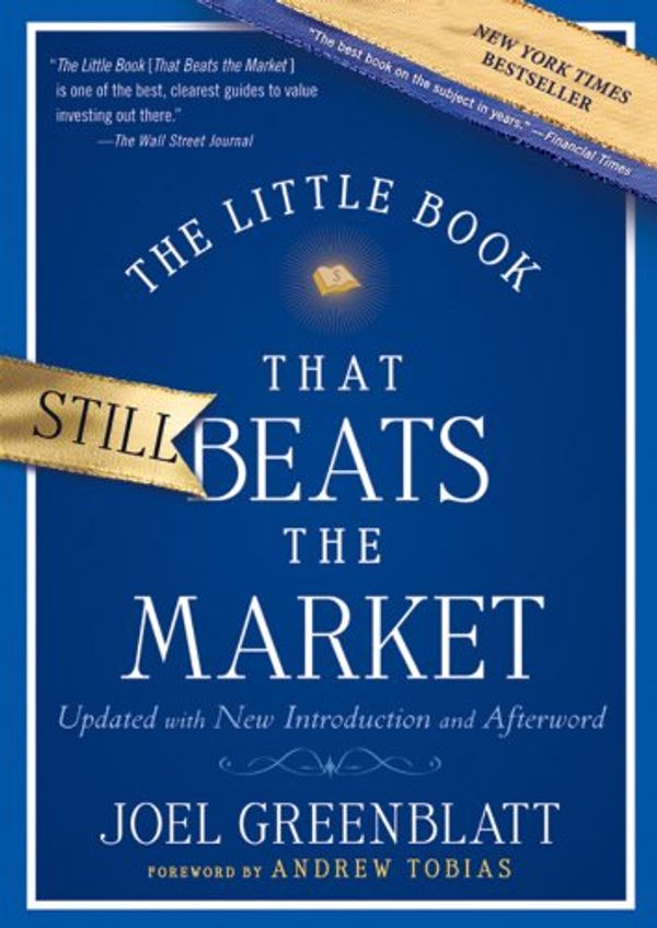 Cover Art for 9780471733065, The Little Book That Beats the Market by Joel Greenblatt