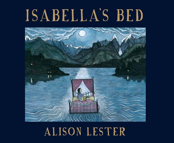Cover Art for 9780733622717, Isabella's Bed by Alison Lester