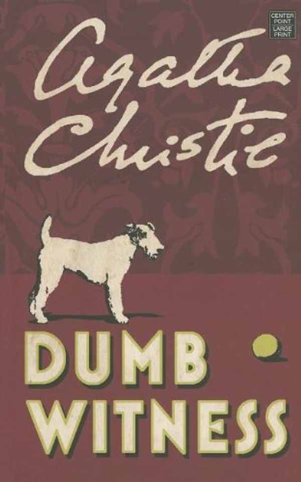 Cover Art for 9781611736830, Dumb Witness by Agatha Christie