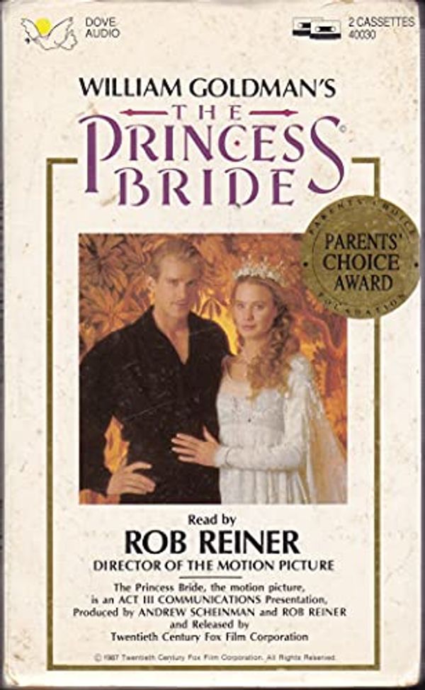 Cover Art for 9781558000056, The Princess Bride S Morgensterns Classic Tale of True Love and High Adventure by William Goldman