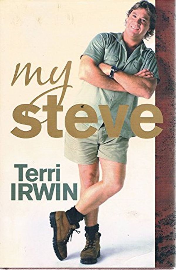 Cover Art for 9780731813339, My Steve by Terri Irwin