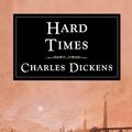 Cover Art for 9781772751253, Hard Times by Charles Dickens