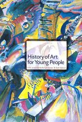 Cover Art for 9780131833005, History of Art for Young People (Trade Version) (6th Edition) by Anthony F. Janson