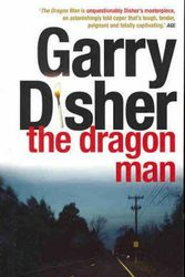 Cover Art for 9781921145285, The Dragon Man by Garry Disher