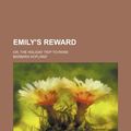 Cover Art for 9781151641946, Emily’s Reward by Barbara Hofland