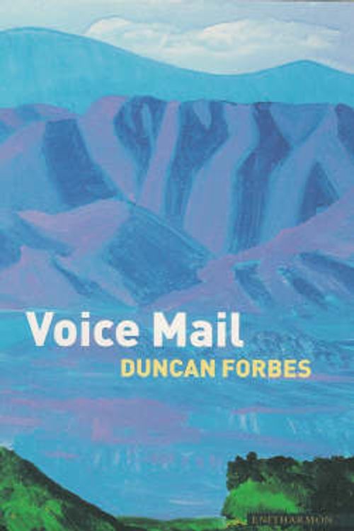 Cover Art for 9781900564922, Voice Mail by Duncan Forbes