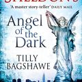 Cover Art for 9780007442843, Sidney Sheldon's Angel of the Dark by Sidney Sheldon, Tilly Bagshawe