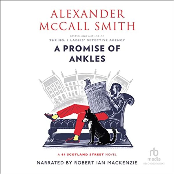 Cover Art for B08N57LK3D, A Promise of Ankles by Alexander McCall Smith