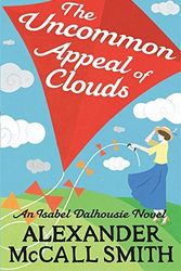 Cover Art for 9781408704141, Uncommon Appeal of Clouds by Alexander McCall Smith