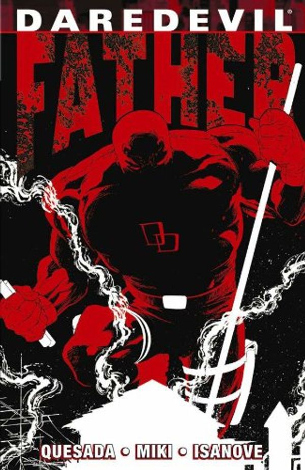 Cover Art for 9780785119258, Daredevil: Father by Joe Quesada