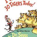 Cover Art for 9780385379359, I Can Lick 30 Tigers Today! and Other Stories by Dr Seuss
