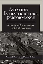 Cover Art for 9780815793953, Aviation Infrastructure Performance: A Study in Comparative Political Economy by Clifford Winston