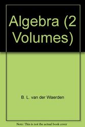 Cover Art for 9780804449489, Algebra by B. L. van der Waerden