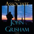 Cover Art for 9780739333013, The Associate by John Grisham