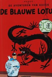 Cover Art for 9789030328445, De blauwe lotus (De avonturen van Kuifje) by Hergé